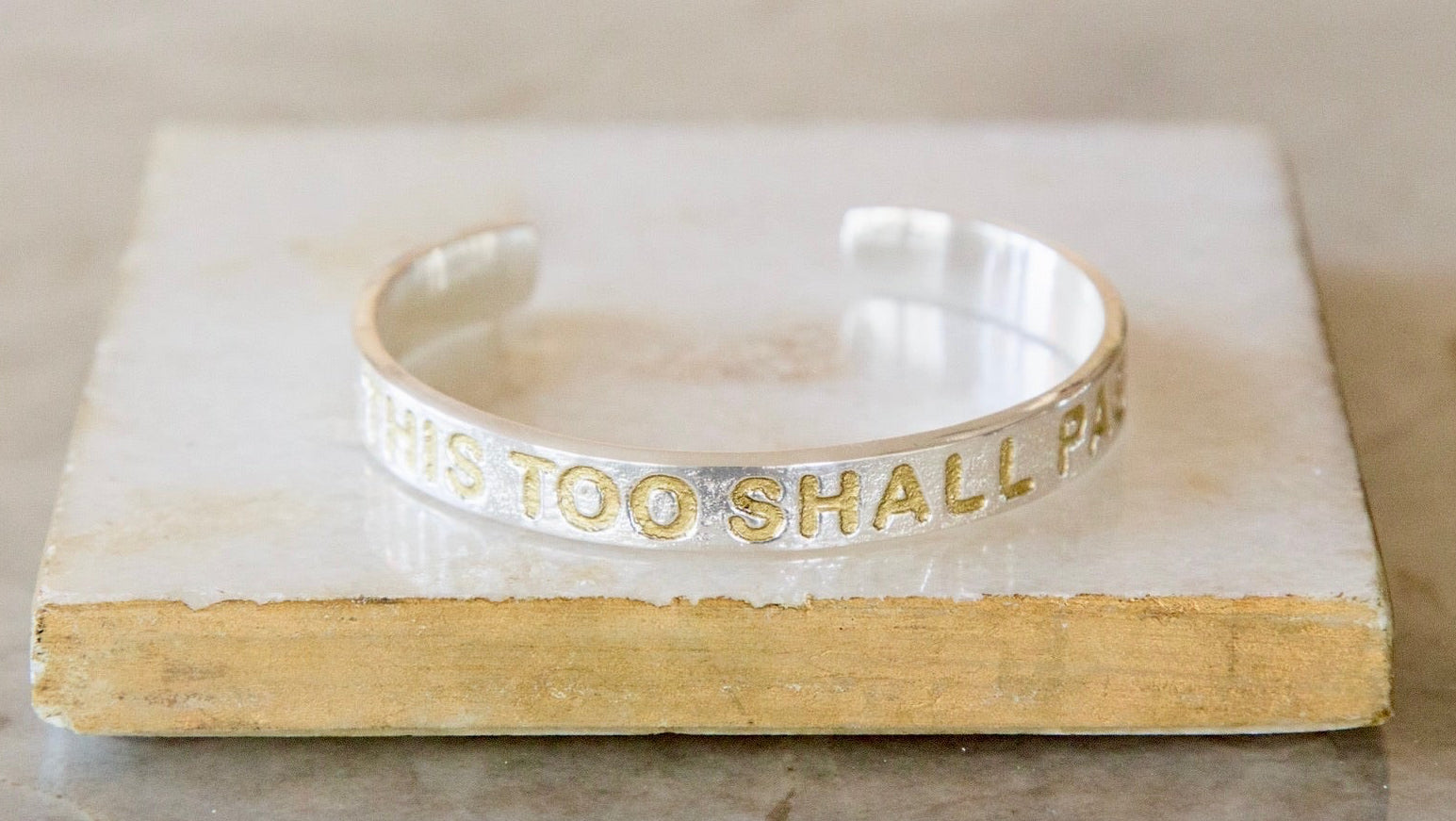 This Too Shall Pass Silver .5 inch silver cuff