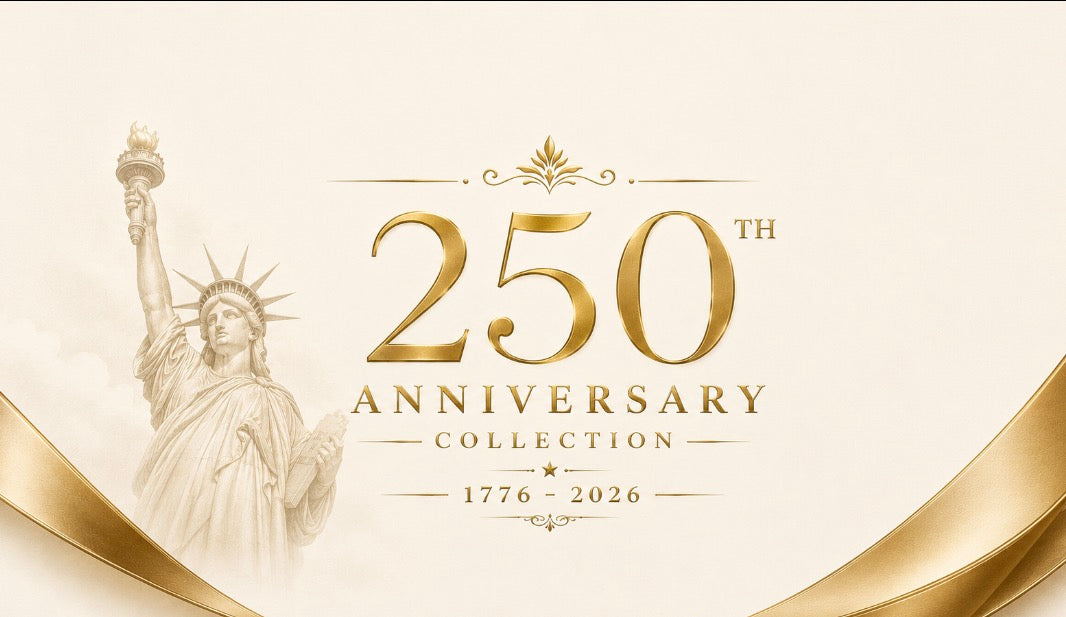250th Anniversary Collection