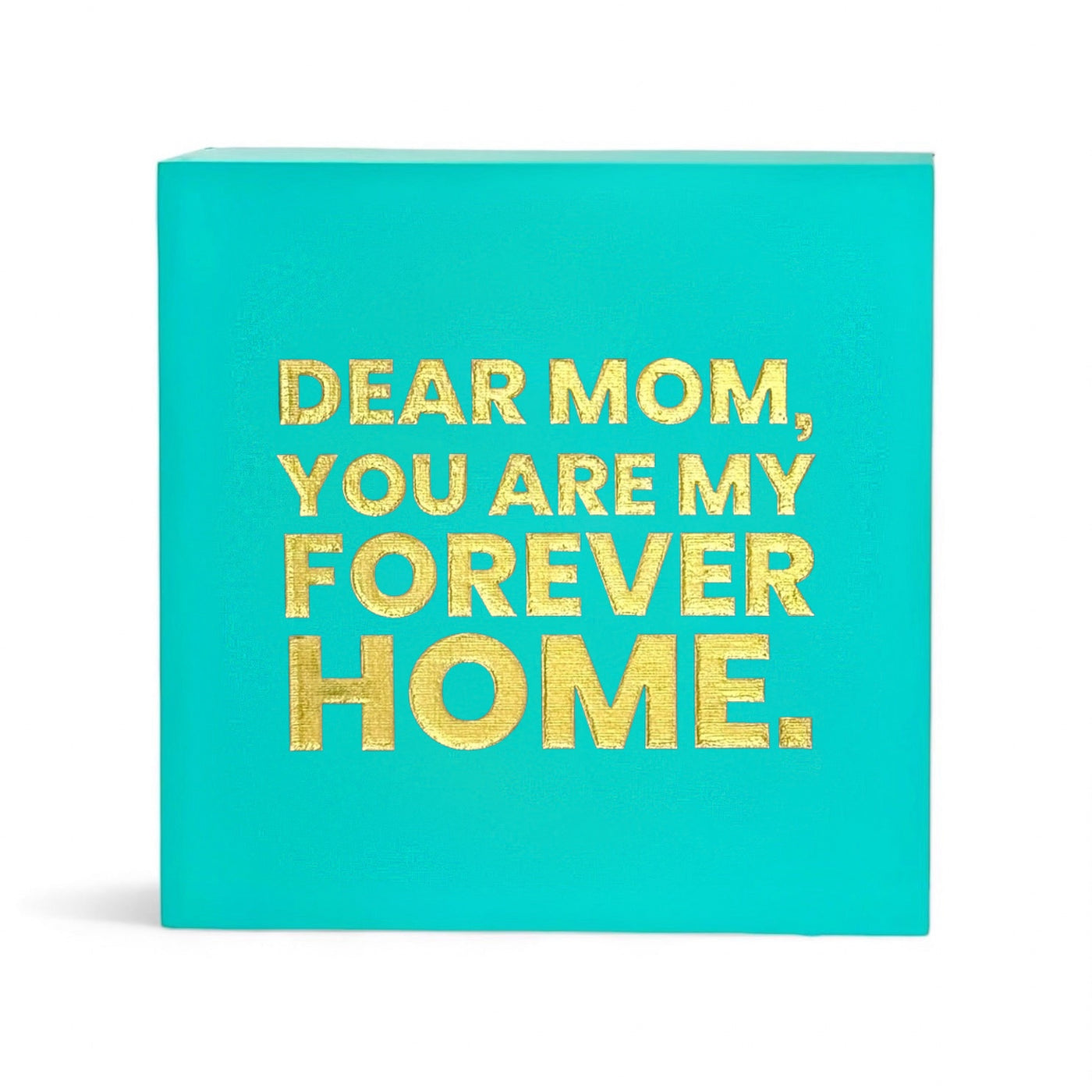 Dear Mom