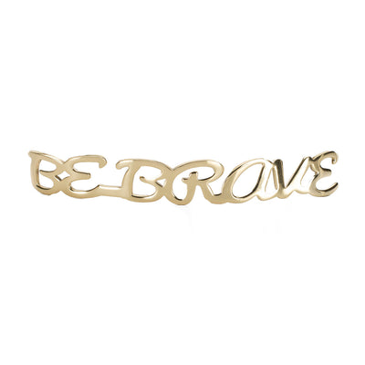 Chicago - Be Brave - Gold